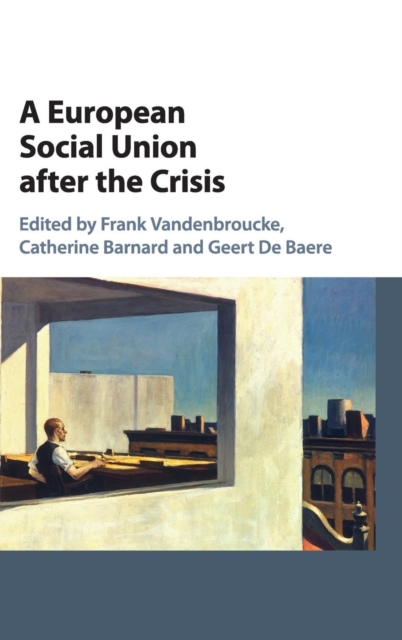 A European Social Union after the Crisis, Hardback Book