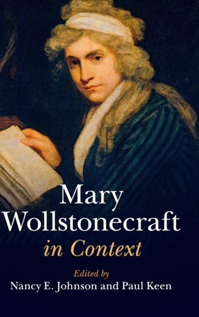 Mary Wollstonecraft in Context, Hardback Book