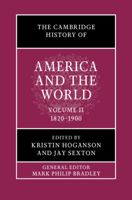 The Cambridge History of America and the World, Hardback Book