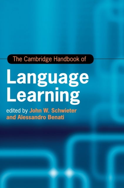 The Cambridge Handbook of Language Learning, Hardback Book