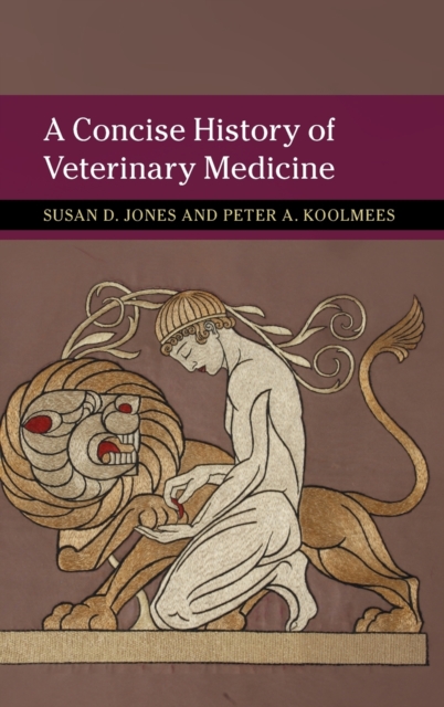 A Concise History of Veterinary Medicine, Hardback Book
