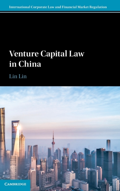 Venture Capital Law in China, Hardback Book