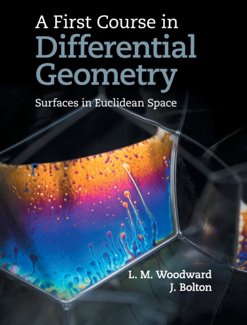 A First Course in Differential Geometry : Surfaces in Euclidean Space, Hardback Book