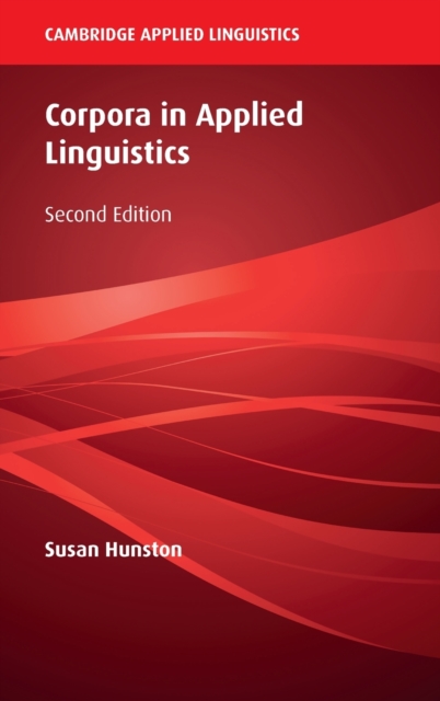 Corpora in Applied Linguistics, Hardback Book