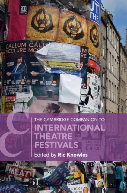The Cambridge Companion to International Theatre Festivals, Hardback Book