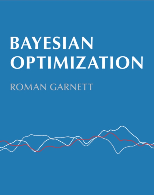 Bayesian Optimization, Hardback Book