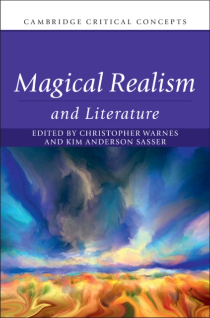Magical Realism and Literature, Hardback Book