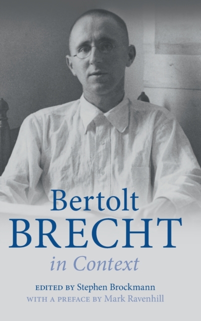 Bertolt Brecht in Context, Hardback Book