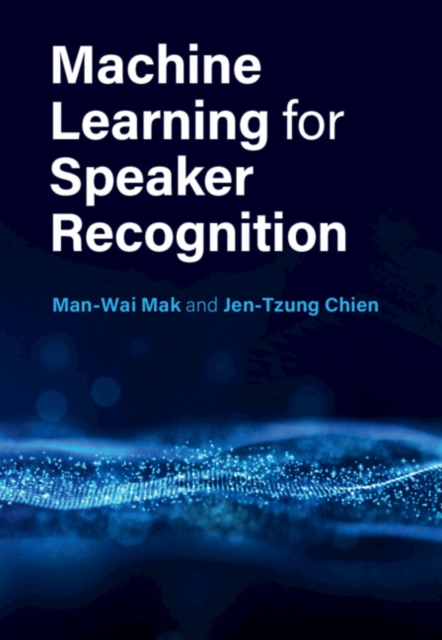 Machine Learning for Speaker Recognition, Hardback Book
