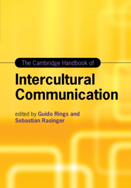 The Cambridge Handbook of Intercultural Communication, Hardback Book