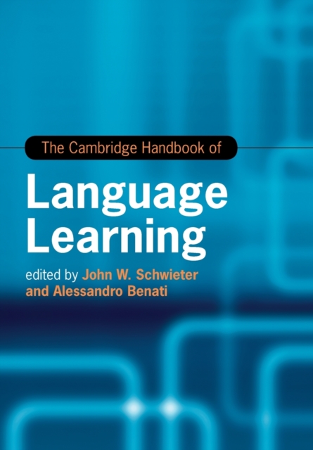 The Cambridge Handbook of Language Learning, Paperback / softback Book