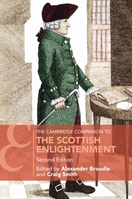 The Cambridge Companion to the Scottish Enlightenment, Paperback / softback Book