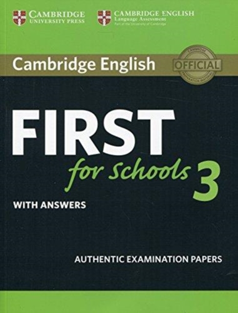 Cambridge English First for Schools 3 Student's Book with Answers, Paperback / softback Book