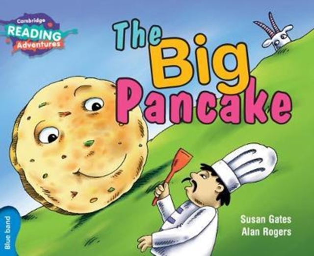 Cambridge Reading Adventures The Big Pancake Blue Band, Paperback / softback Book