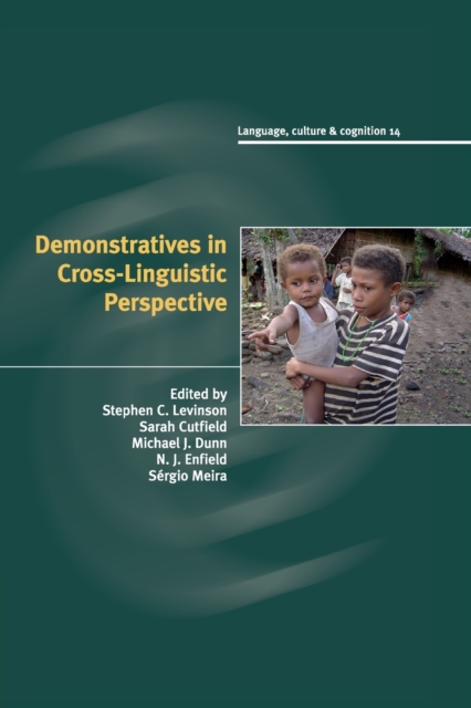 Demonstratives in Cross-Linguistic Perspective, Paperback / softback Book