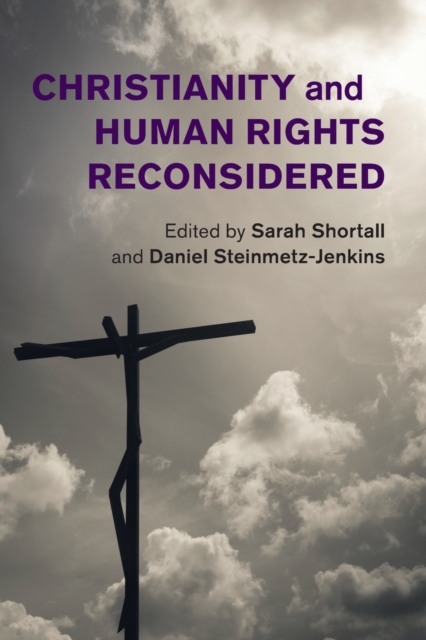 Christianity and Human Rights Reconsidered, Paperback / softback Book