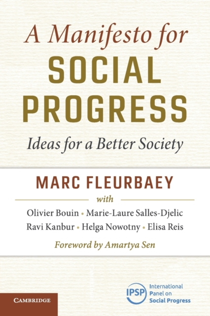 A Manifesto for Social Progress : Ideas for a Better Society, Paperback / softback Book
