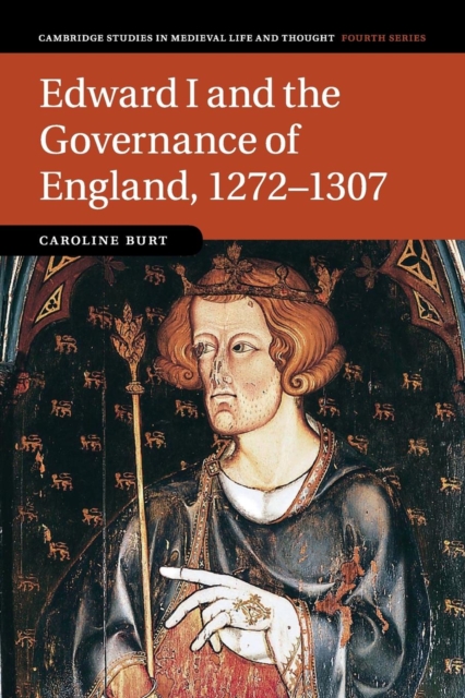 Edward I and the Governance of England, 1272-1307, Paperback / softback Book