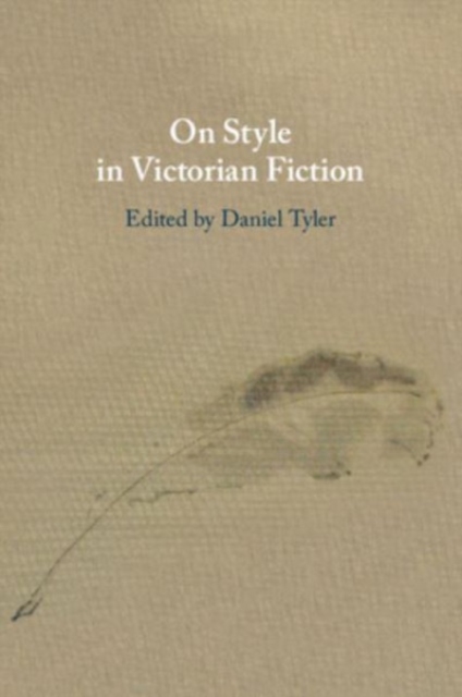 On Style in Victorian Fiction, Paperback / softback Book