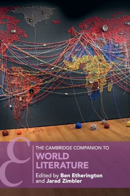 The Cambridge Companion to World Literature, Paperback / softback Book