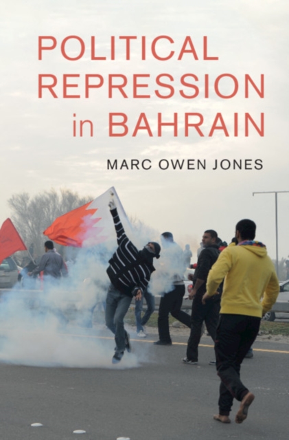 Political Repression in Bahrain, Paperback / softback Book