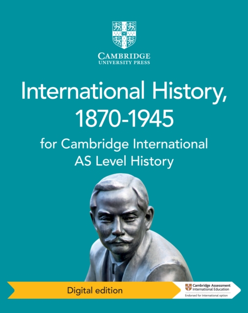 Cambridge International AS Level History International History, 1870-1945 Digital Edition, EPUB eBook