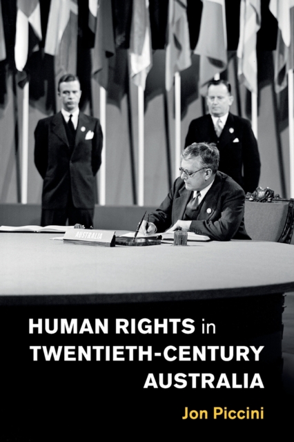 Human Rights in Twentieth-Century Australia, Paperback / softback Book