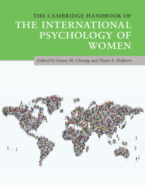 The Cambridge Handbook of the International Psychology of Women, Paperback / softback Book