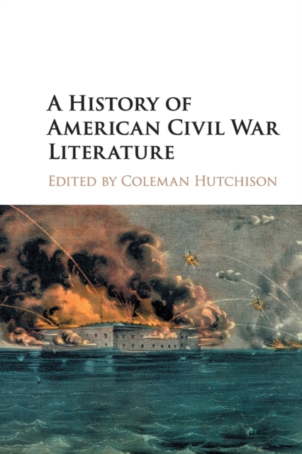 A History of American Civil War Literature, Paperback / softback Book