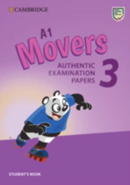 A1 Movers 3 Student's Book : Authentic Examination Papers, Paperback / softback Book