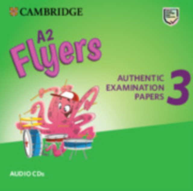 A2 Flyers 3 Audio CDs : Authentic Examination Papers, CD-Audio Book