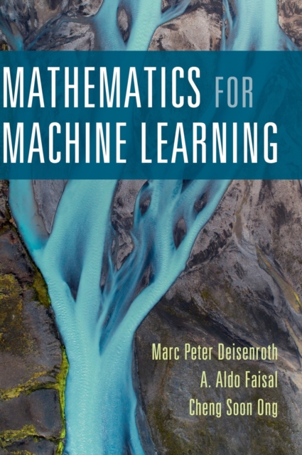 Mathematics for Machine Learning, Hardback Book