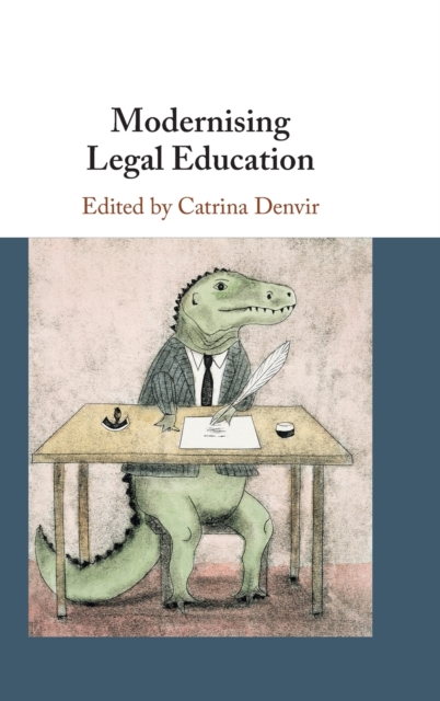 Modernising Legal Education, Hardback Book