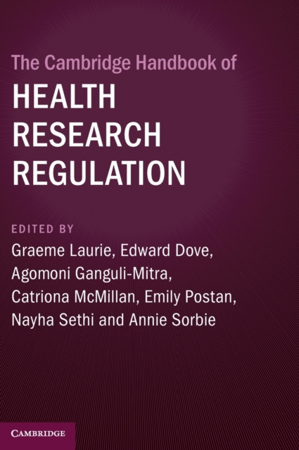 The Cambridge Handbook of Health Research Regulation, Hardback Book