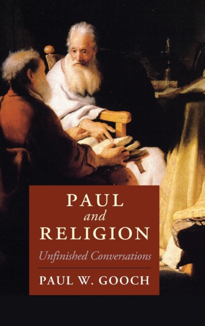 Paul and Religion : Unfinished Conversations, Hardback Book