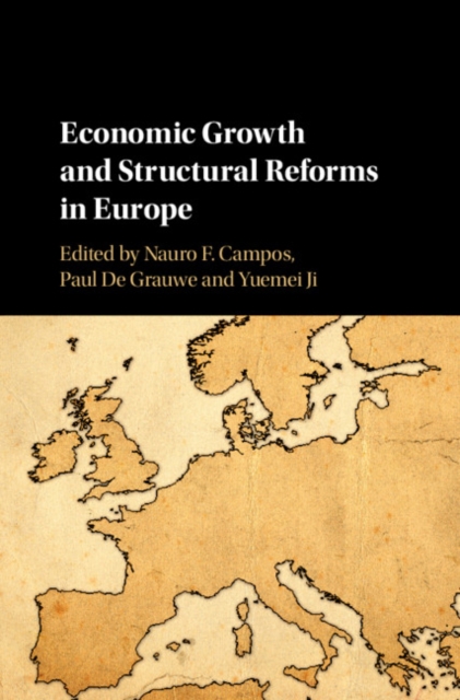 Economic Growth and Structural Reforms in Europe, Hardback Book