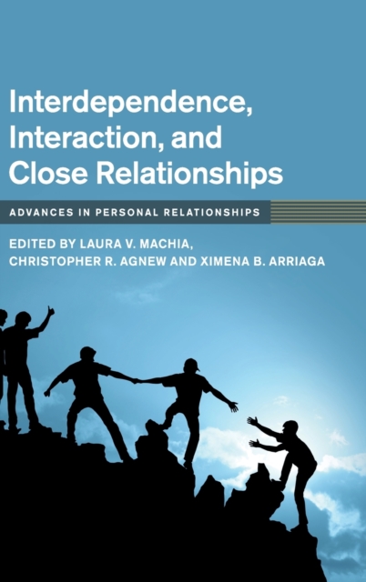 Interdependence, Interaction, and Close Relationships, Hardback Book