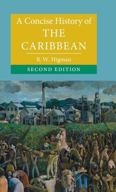 A Concise History of the Caribbean, Hardback Book