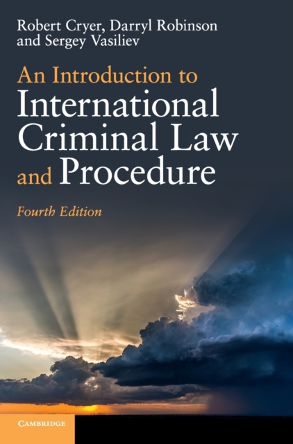 An Introduction to International Criminal Law and Procedure, Hardback Book