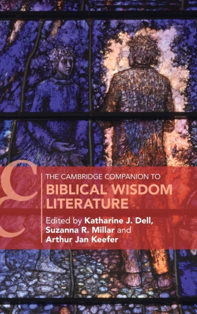 The Cambridge Companion to Biblical Wisdom Literature, Hardback Book