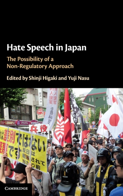Hate Speech in Japan : The Possibility of a Non-Regulatory Approach, Hardback Book