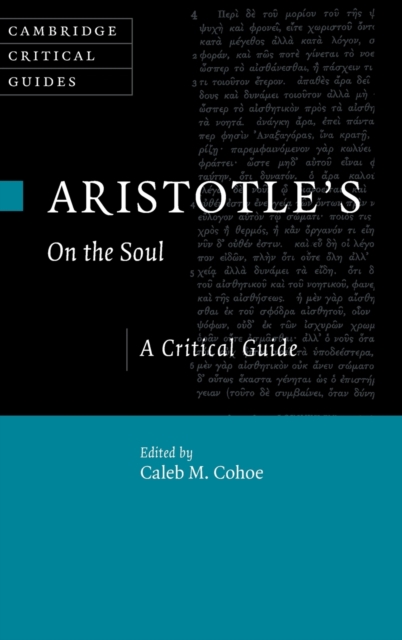 Aristotle's On the Soul : A Critical Guide, Hardback Book