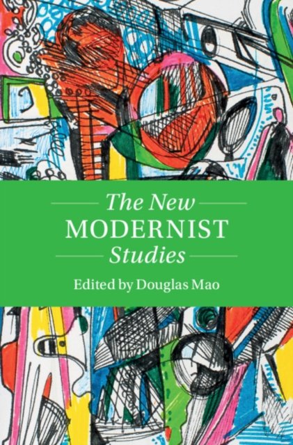 The New Modernist Studies, Hardback Book