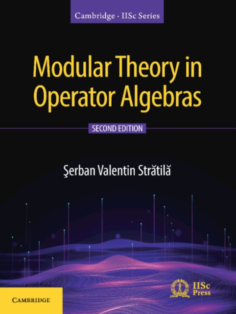 Modular Theory in Operator Algebras, Hardback Book