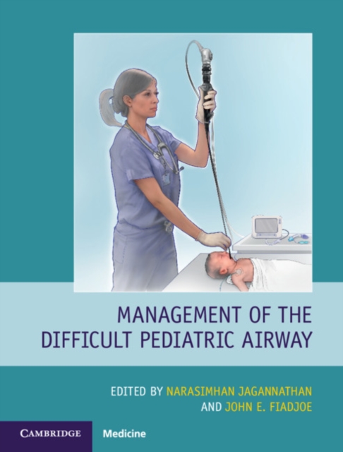 Management of the Difficult Pediatric Airway, Hardback Book