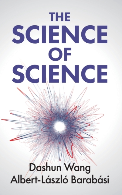 The Science of Science, Hardback Book
