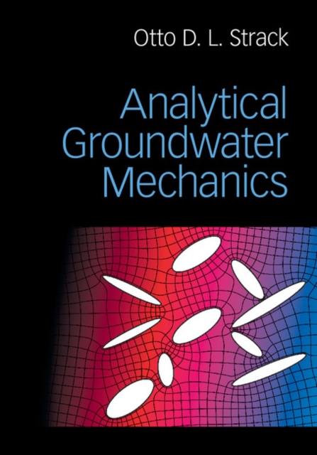 Analytical Groundwater Mechanics, EPUB eBook