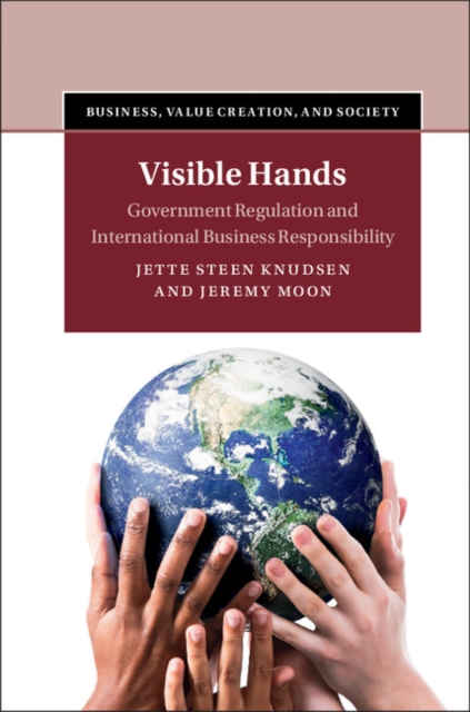 Visible Hands : Government Regulation and International Business Responsibility, PDF eBook