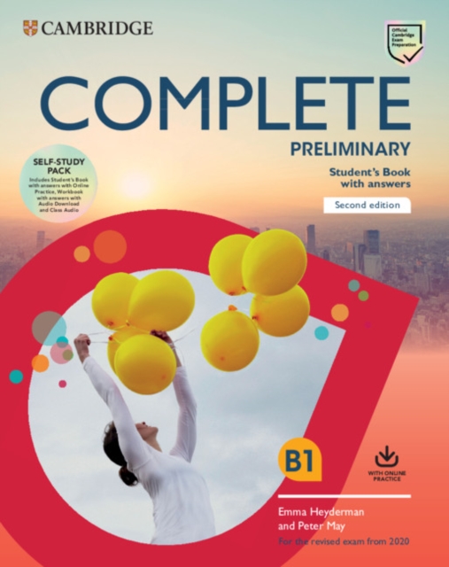 Complete Preliminary Self Study Pack (SB w Answers w Online Practice and WB w Answers w Audio Download and Class Audio) : For the Revised Exam from 2020, Multiple-component retail product Book