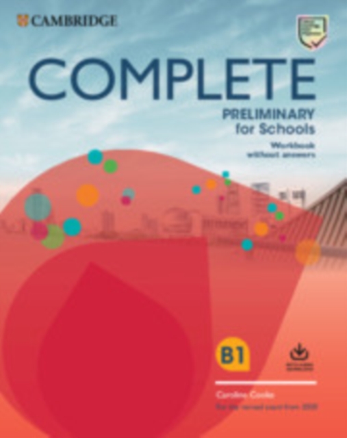 Complete Preliminary for Schools Workbook without Answers with Audio Download : For the Revised Exam from 2020, Multiple-component retail product Book